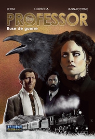 The professor. Ruse de guerre - Librerie.coop