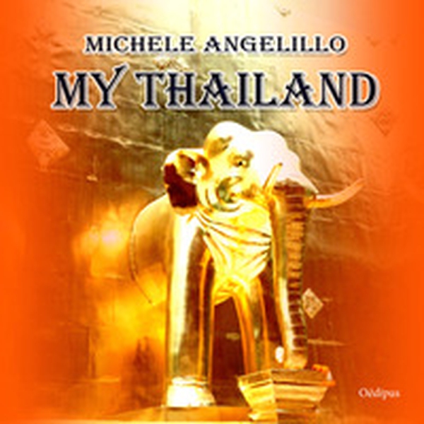 My Thailand - Librerie.coop My Thailand - Librerie.coop