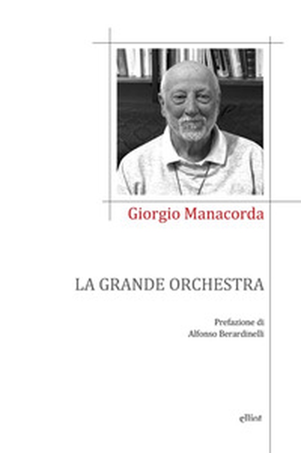 La grande orchestra - Librerie.coop La grande orchestra - Librerie.coop