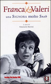 Franca Valeri. Una signora molto snob - Librerie.coop