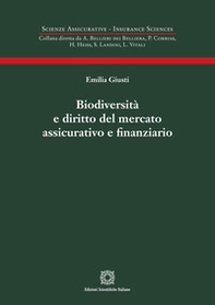 Biodiversità e diritto del mercato assicurativo e finanziario - Librerie.coop