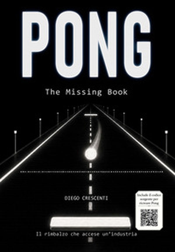 Pong. The missing book - Librerie.coop