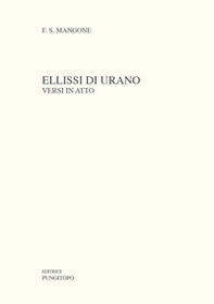 Ellissi di Urano. Versi in atto - Librerie.coop