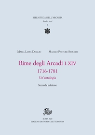 Rime degli Arcadi I-XIV, 1716-1781 - Librerie.coop Rime degli Arcadi I-XIV, 1716-1781 - Librerie.coop