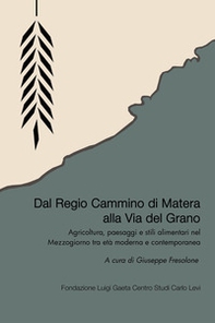 Dal Regio Cammino alla Via del Grano - Librerie.coop