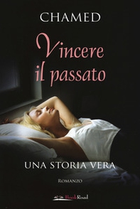 Vincere il passato - Librerie.coop Vincere il passato - Librerie.coop