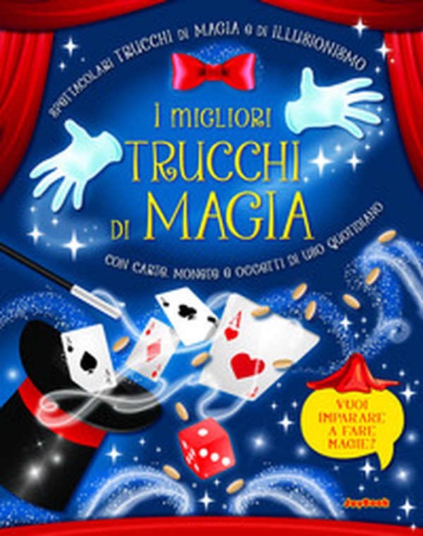 I migliori trucchi di magia - Librerie.coop I migliori trucchi di magia - Librerie.coop