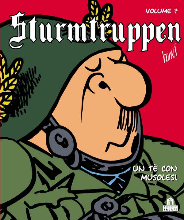 Sturmtruppen Volume 7 - Un tè con Musolesi - Librerie.coop Sturmtruppen Volume 7 - Un tè con Musolesi - Librerie.coop