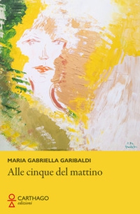 Alle cinque del mattino - Librerie.coop