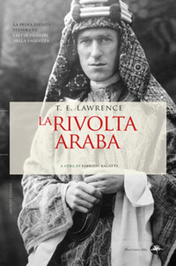 La rivolta araba - Librerie.coop La rivolta araba - Librerie.coop