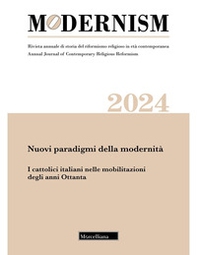 Modernism. Rivista annuale di storia del riformismo religioso in età contemporanea - Librerie.coop