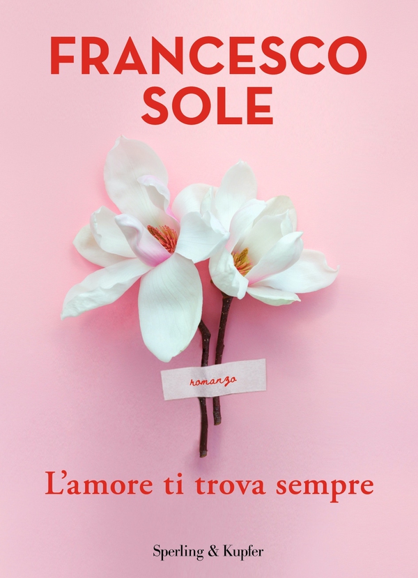 L'amore ti trova sempre - Librerie.coop L'amore ti trova sempre - Librerie.coop