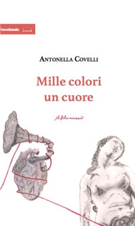 Mille colori, un cuore - Librerie.coop