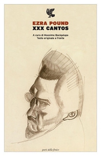 XXX cantos. Testo inglese a fronte - Librerie.coop