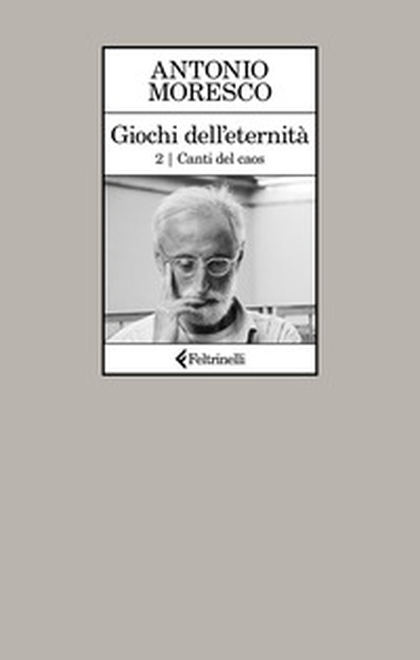 Canti del caos. Giochi dell'eternità - Vol. 2 - Librerie.coop