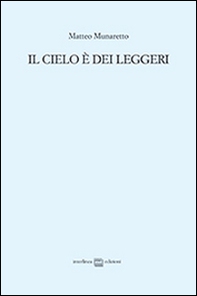Il cielo è dei leggeri - Librerie.coop Il cielo è dei leggeri - Librerie.coop