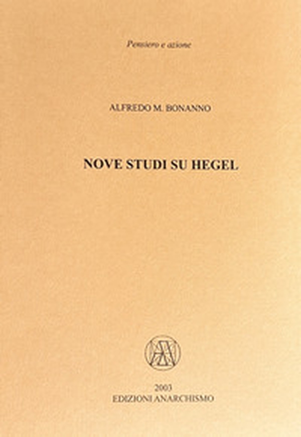 Nove studi su Hegel - Librerie.coop Nove studi su Hegel - Librerie.coop