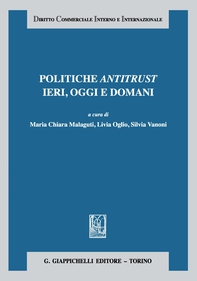 Politiche antitrust ieri, oggi e domani - Librerie.coop Politiche antitrust ieri, oggi e domani - Librerie.coop