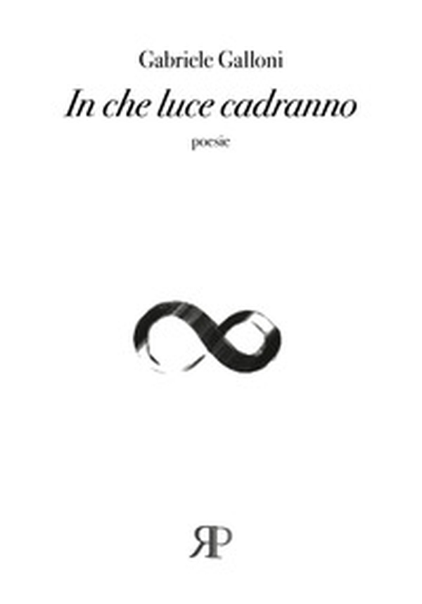 In che luce cadranno - Librerie.coop