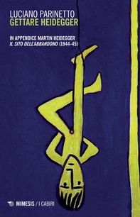 Gettare Heidegger - Librerie.coop