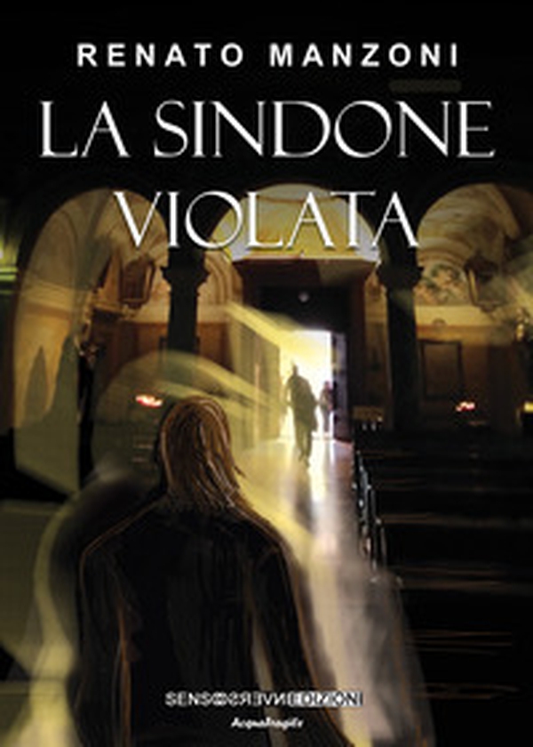 La sindone violata - Librerie.coop La sindone violata - Librerie.coop