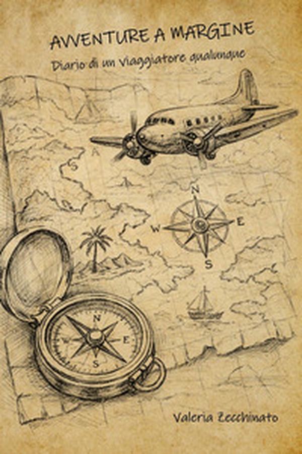 Avventure a margine. Diario di un viaggiatore qualunque - Librerie.coop