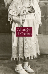 Gli angeli di Comiso - Librerie.coop