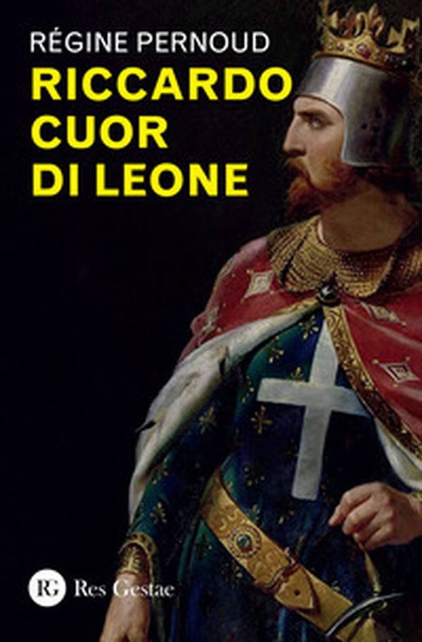 Riccardo Cuor di Leone - Librerie.coop Riccardo Cuor di Leone - Librerie.coop