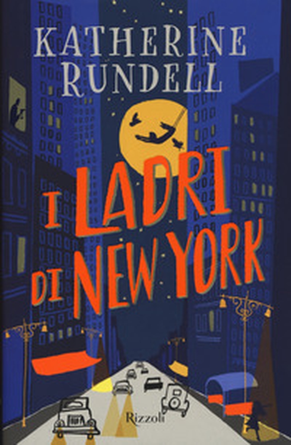 I ladri di New York - Librerie.coop I ladri di New York - Librerie.coop