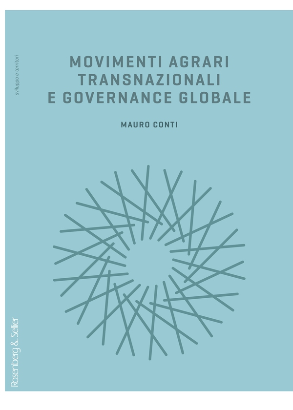 Movimenti agrari transnazionali e governance globale - Librerie.coop