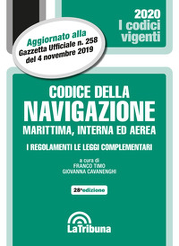 Codice della navigazione marittima, interna ed aerea - Librerie.coop Codice della navigazione marittima, interna ed aerea - Librerie.coop