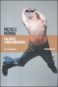 Una notte lunga abbastanza - Librerie.coop Una notte lunga abbastanza - Librerie.coop