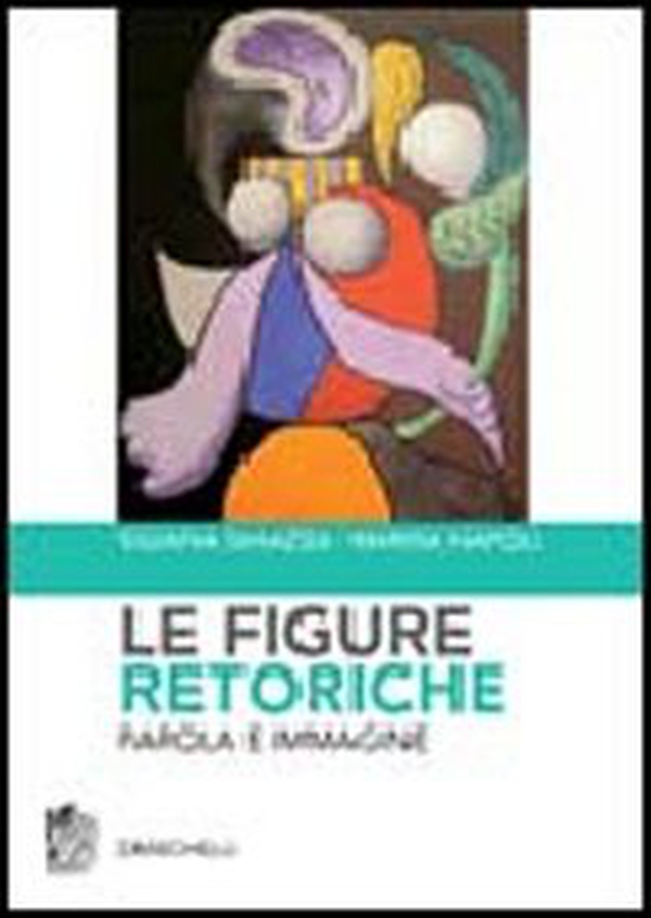 Le figure retoriche - Librerie.coop Le figure retoriche - Librerie.coop
