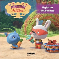 I minieroi della foresta - Vol. 2 - Librerie.coop