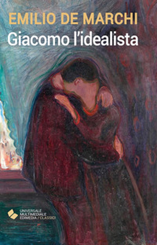 Giacomo l'idealista - Librerie.coop Giacomo l'idealista - Librerie.coop