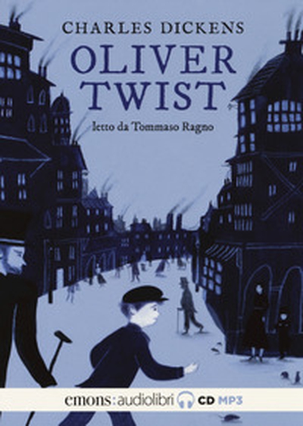 Oliver Twist letto da Tommaso Ragno. Audiolibro. 2 CD Audio formato MP3 - Librerie.coop Oliver Twist letto da Tommaso Ragno. Audiolibro. 2 CD Audio formato MP3 - Librerie.coop