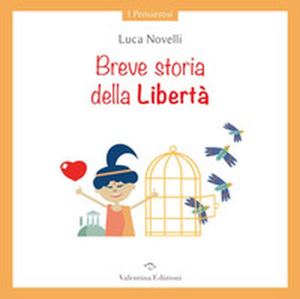 Breve storia della libertà - Librerie.coop Breve storia della libertà - Librerie.coop