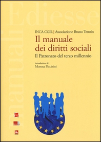 Il manuale dei diritti sociali. Il patronato del terzo millennio - Librerie.coop