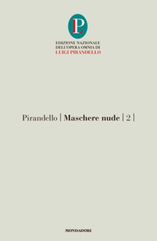 Maschere nude - Librerie.coop Maschere nude - Librerie.coop