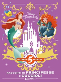Racconti di principesse e cuccioli. Disney princess - Librerie.coop Racconti di principesse e cuccioli. Disney princess - Librerie.coop