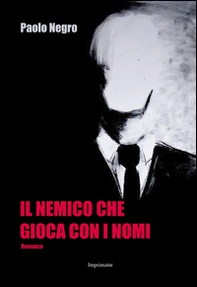 Il nemico che gioca con i nomi - Librerie.coop Il nemico che gioca con i nomi - Librerie.coop