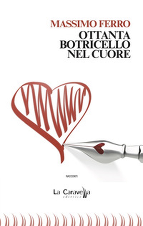 Ottanta Botricello nel cuore - Librerie.coop Ottanta Botricello nel cuore - Librerie.coop