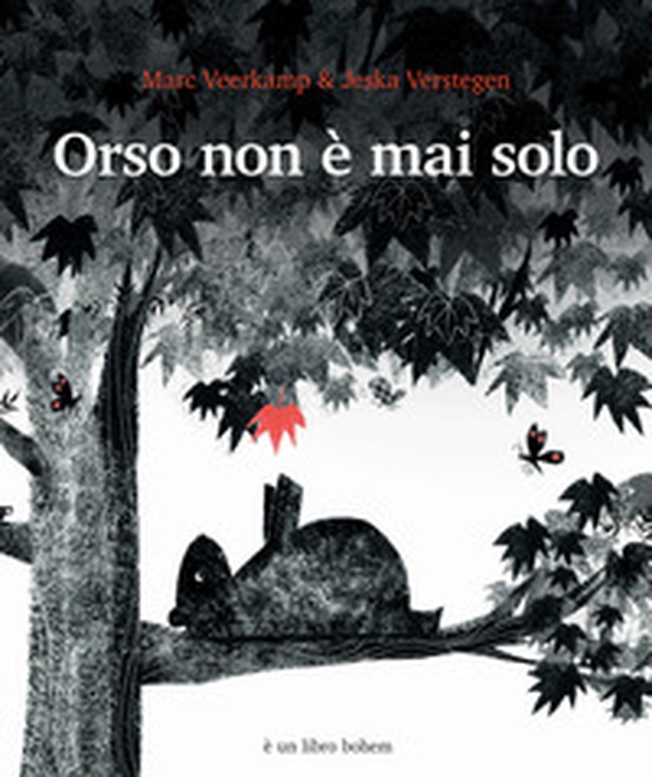 Orso non è mai solo - Librerie.coop Orso non è mai solo - Librerie.coop