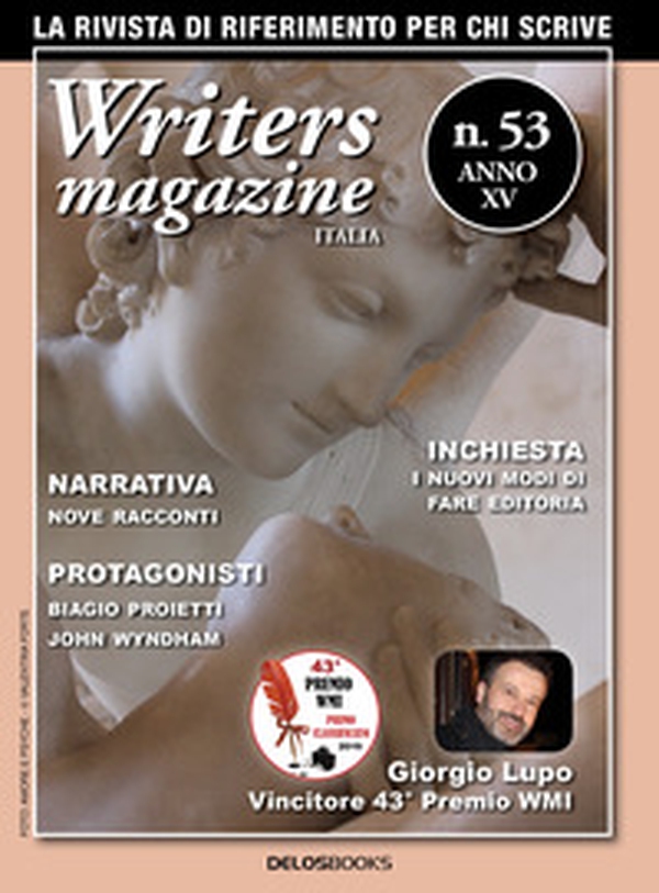 Writers magazine Italia - Vol. 53 - Librerie.coop Writers magazine Italia - Vol. 53 - Librerie.coop