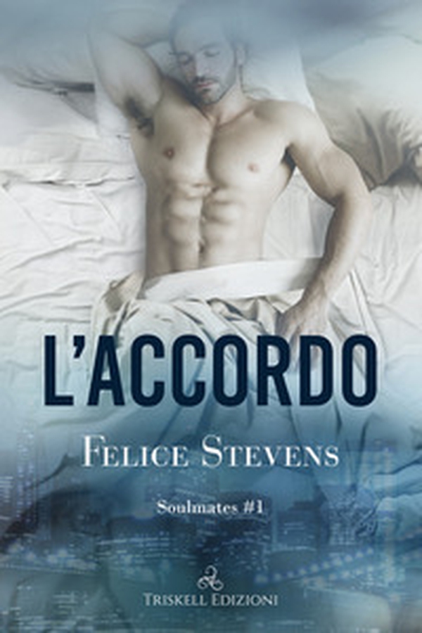 L'accordo. Soulmates - Vol. 1 - Librerie.coop L'accordo. Soulmates - Vol. 1 - Librerie.coop