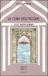 La cura dell'acqua - Librerie.coop