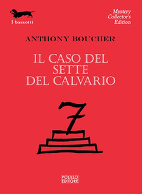 Il caso del sette del calvario - Librerie.coop Il caso del sette del calvario - Librerie.coop