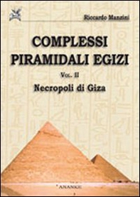 Complessi piramidali egizi - Vol. 2 - Librerie.coop