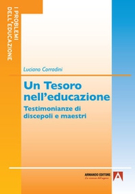 Un tesoro nell'educazione. Testimonianze di discepoli e maestri - Librerie.coop