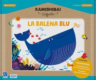 La balena blu. Kamishibai Raffaello - Librerie.coop La balena blu. Kamishibai Raffaello - Librerie.coop